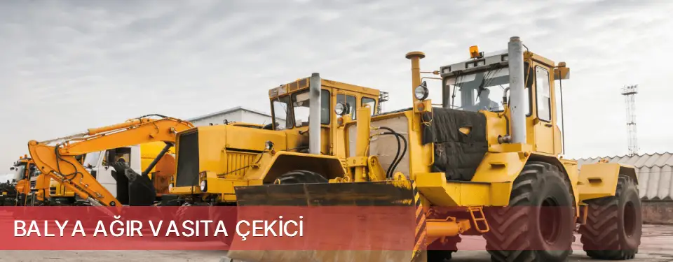 Balya İlçemi Ağır Vasıta Çekici