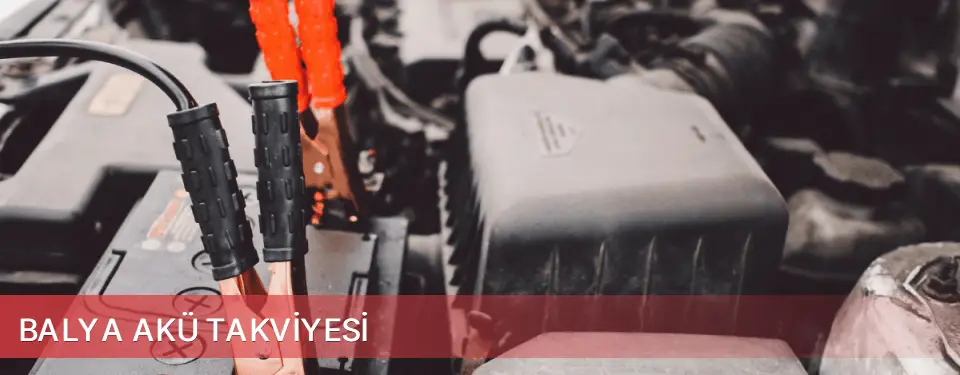 Balya İlçemi Akü Takviyesi